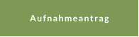 Aufnahmeantrag